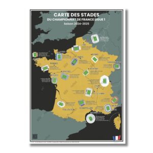 Carte des stades du Championnat de France Ligue 1 : Saison 2024-2025 - Affiche 50x70cm